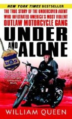 Under and Alone: The True Story of the Undercover Agent Who Infiltrated A – GOOD