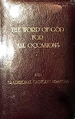 Word of God for All Occasions and Traditional Catholic Prayers M.