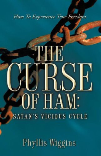 The Curse of Ham: Satan’s Vicious Cycle, Wiggins 9781597814034 Free Shipping-,