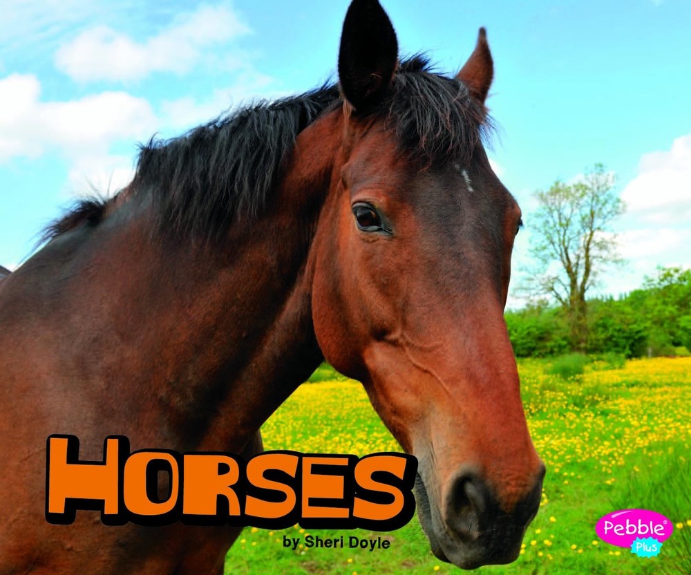 Horses (Pebble Plus: Farm Animals) – library Doyle, Sheri