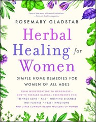 Herbal Healing for Women (A Guide to Holistic Healing)