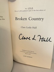 Broken Country – Clare Leslie Hall – Goldsboro – Signed