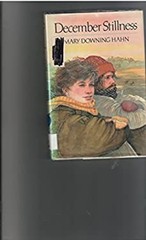 December Stillness Hardcover Mary Downing Hahn