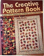 The Creative Pattern Book: Complete Patterns, – Paperback, by Martin Judy – Good