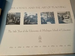 75th Year U Michigan The Science And The Art of Teaching UM School Of Education