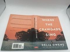 Where the Crawdads Sing by Delia Owens (2018 1st Edition 1st Printing Hardcover)