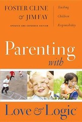 Parenting With Love And Logic; Updated and Expa- hardcover, 9781576839546, Cline