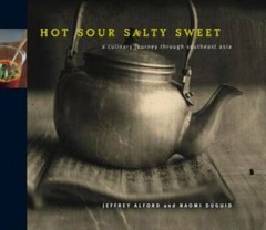 Hot Sour Salty Sweet: A Culinary Journey Through Southeast Asia – GOOD