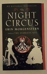 The Night Circus : A Novel by Erin Morgenstern (2012, Trade Paperback)