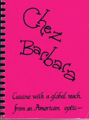 Chez Barbara Cookbook-Barbara Riis Shipherd Evans-1993-8 1/2″ x 11″-237 Pages