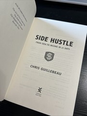 Side Hustle: From Idea to Income in 27 Days by Chris Guillebeau
