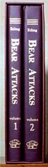 Bear Attacks by Kathy Etling, Safari Press Inc., Ltd Signed 1st Edition #367/100