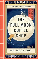 The Full Moon Coffee Shop Series Book Set The Full Moon Coffee Shop &Best Wishes