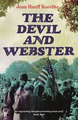 DEVIL AND WEBSTER by Jean Hanff Korelitz