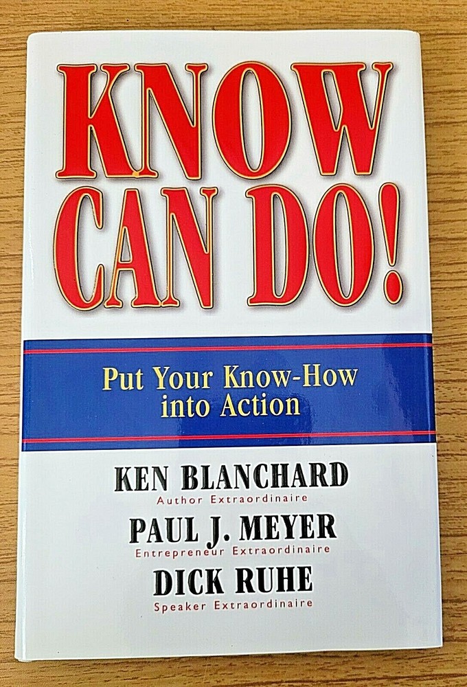 Know Can Do!: Put Your Know-How Into Action HC DJ Like New