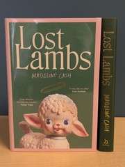 🐑Madeline Cash LOST LAMBS Signed Numbered Fresh Ink Goldsboro Doubleday Ed