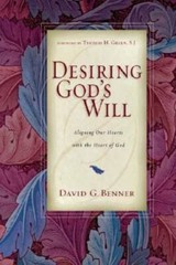 Desiring God’s Will: Aligning Our Hearts with the Heart of God – GOOD