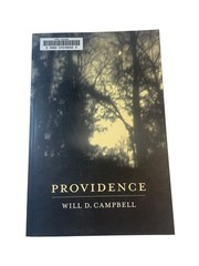 Providence Will D. Campbell 2002 Southern History Religious Spirit Baylor Press