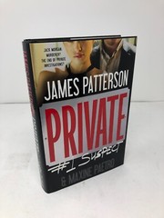 The Private Novels by James Patterson First Edition Hardcovers