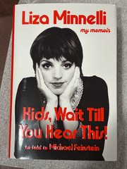 LIZA MINNELLI SIGNED AUTOGRAPHED KIDS WAIT TIL YOU HEAR HC 1ST EDITION BOOK