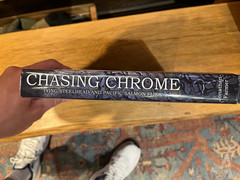Chasing Chrome by Jonathan Farmer
