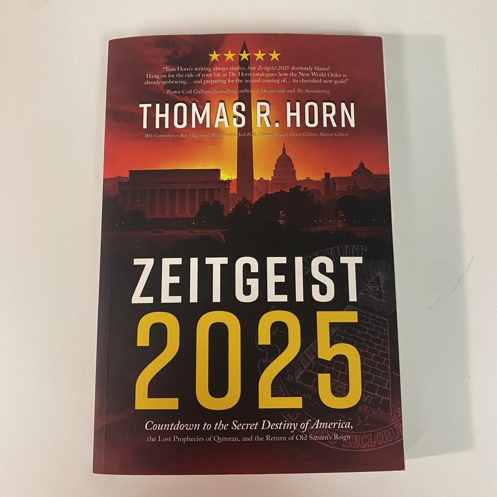 Zeitgeist 2025 : Countdown to the Secret Destiny of America? the Lost Prophecies