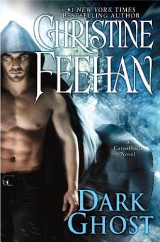 Dark Ghost (Carpathian Novel, A) – Hardcover By Feehan, Christine – GOOD