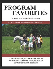 PROGRAM FAVORITES: A COLLECTION OF EQUINE-ASSISTED ACTIVITIES WITH FACILITAT…