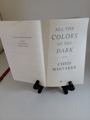All the Colors of the Dark by Chris Whitaker PB