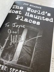 The World’s Most Haunted Places by Jeff Belanger; First Edition (2004), SIGNED