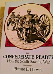CONFEDERATE READER HOW THE SOUTH SAW THE WAR RICHARD HARWELL DOVER 1989 CIVIL.