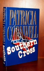 Southern Cross Patricia Cornwell First Edition Hardcover 1999 Mystery Putnam