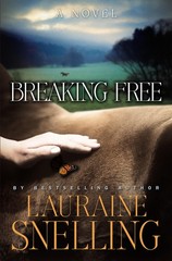 Breaking Free: A Novel – Snelling, Lauraine – Good – See condition notes