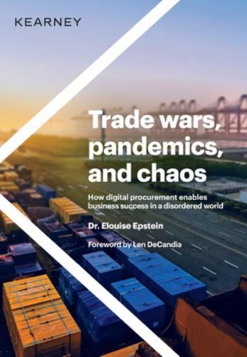 Trade wars, pandemics, and chaos: How digital procurement enables business…