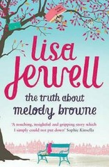 The Truth about Melody Browne – Paperback By Jewell, Lisa – GOOD