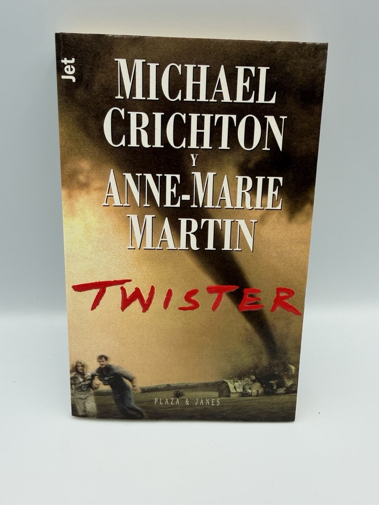 Twister: The Original Screenplay by Michael Crichton; Anne-Marie Martin Spanish