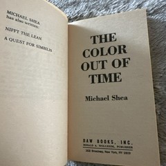 The Color Out of Time by Michael Shea – DAW Books First Printing Paperback 1984