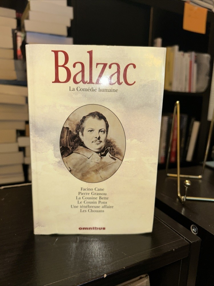 La Comédie humaine, Honore de Balzac