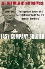 Easy Company Soldier: The Legendary Battles of a Sergeant from World War – GOOD