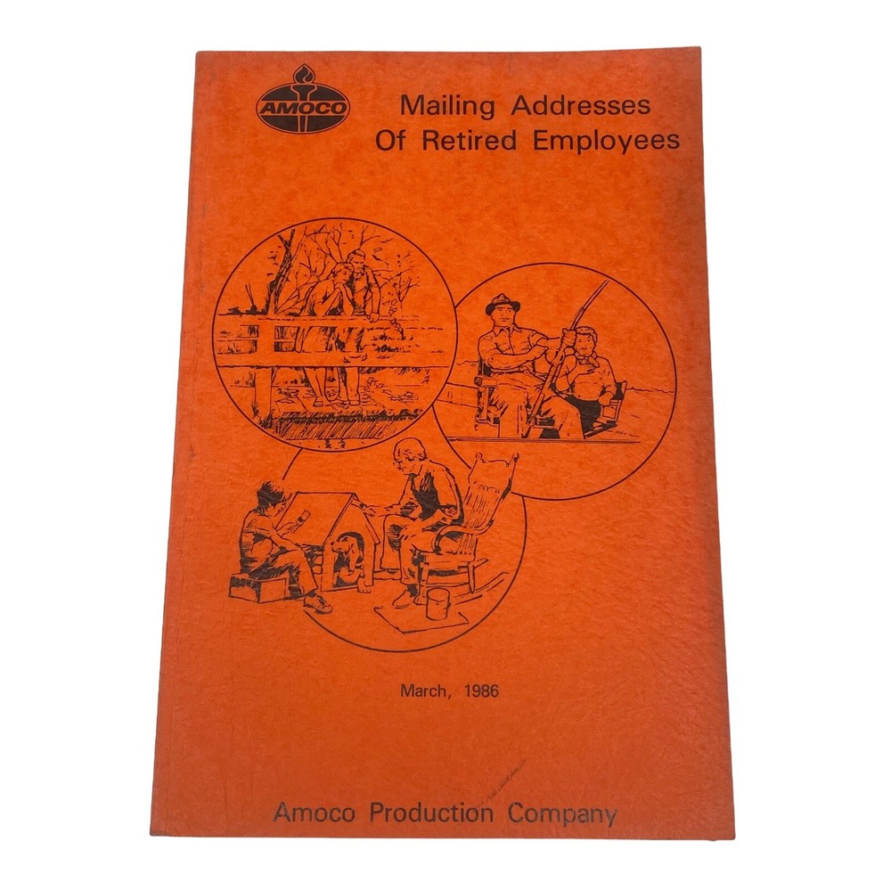 AMOCO Mailing Addresses of Retired Employees 1986 American Oil Company 104 pages