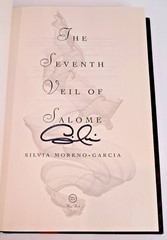 ’SIGNED’ The Seventh Veil of Salome by Silvia Moreno-Garcia – 1st Printing SHELF