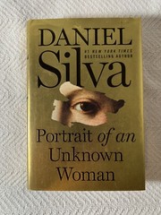 Portrait of an Unknown Woman: A Novel (Gabriel Allon, 22) by Silva, Daniel