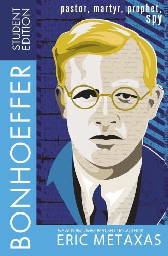 Bonhoeffer Student Edition: Pastor, Martyr, Prophet, Spy, Metaxas, Eric, Accepta