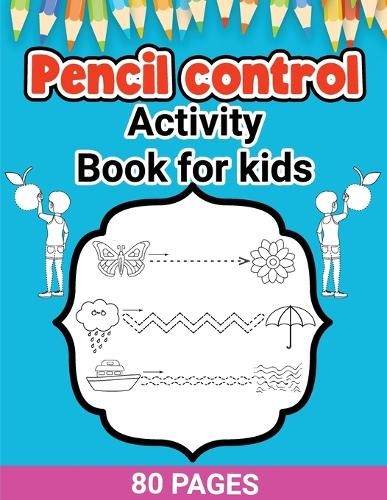 Laura Bidden Pencil Control Activity Book for Kids (Paperback) (UK IMPORT)