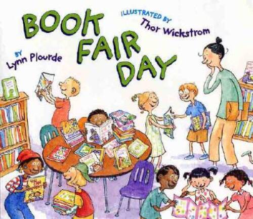 Book Fair Day – Hardcover By Plourde, Lynn – GOOD