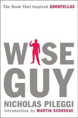 Nicholas Pileggi Wise Guy (Paperback) (UK IMPORT)