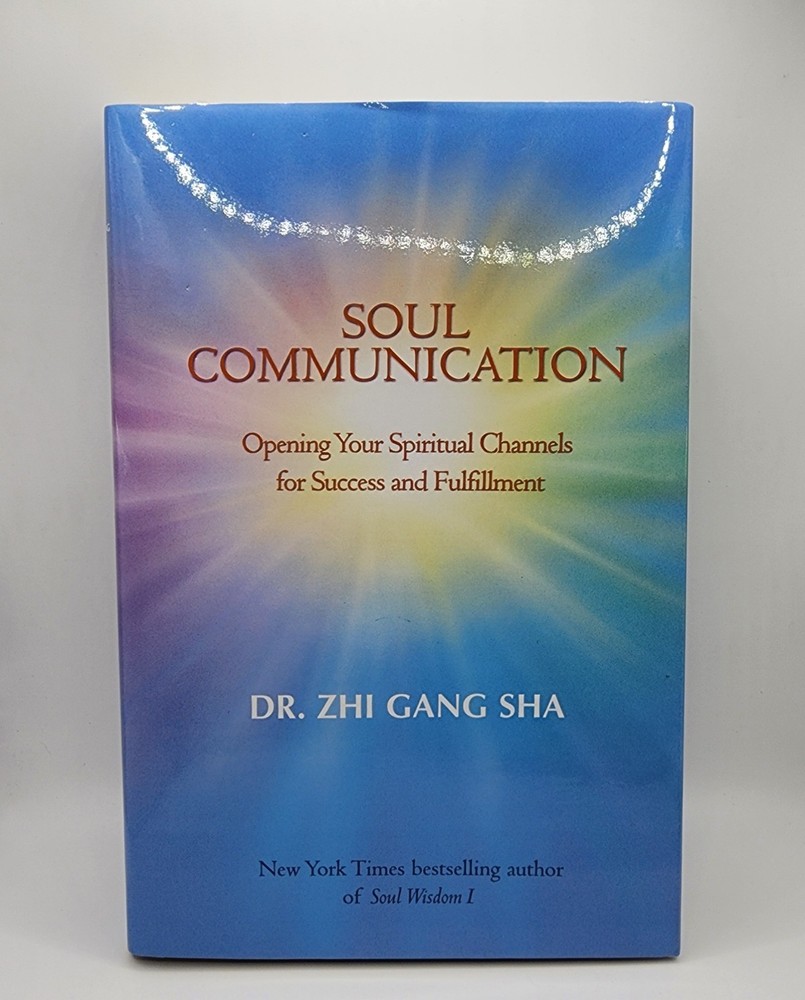Soul Communication Dr Zhi Gang Sha Heavens Library First Edition Hardcover 2007