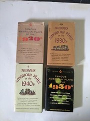 FAMOUS AMERICAN PLAYS OF THE 1920s, 1930s, 1940s, 1950s (4 paperbacks)