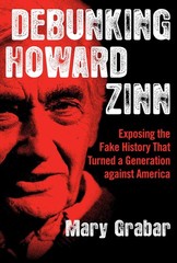 Debunking Howard Zinn: Exposing the Fake History That Turned a Generation ag…