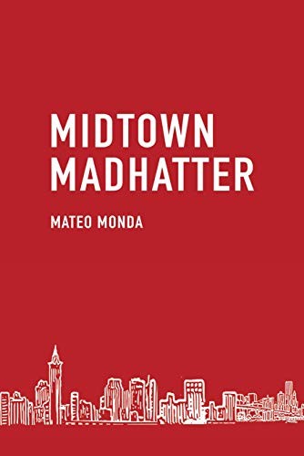 Midtown Madhatter OFFICIAL S – VERY GOOD